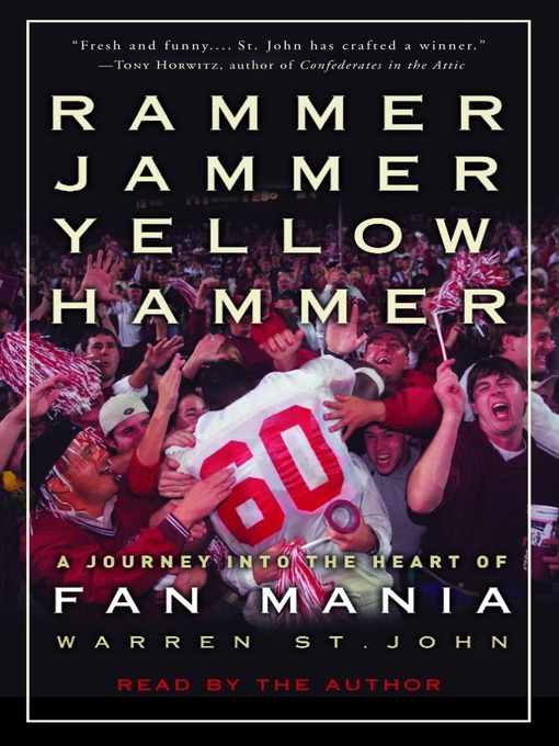 Title details for Rammer Jammer Yellow Hammer by Warren St. John - Available